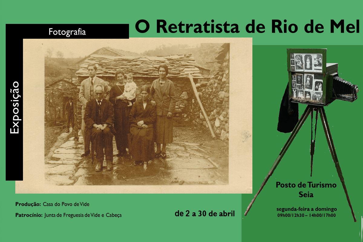 Exposição de Fotografia “O Retratista de Rio de Mel” – Posto Turismo de Seia